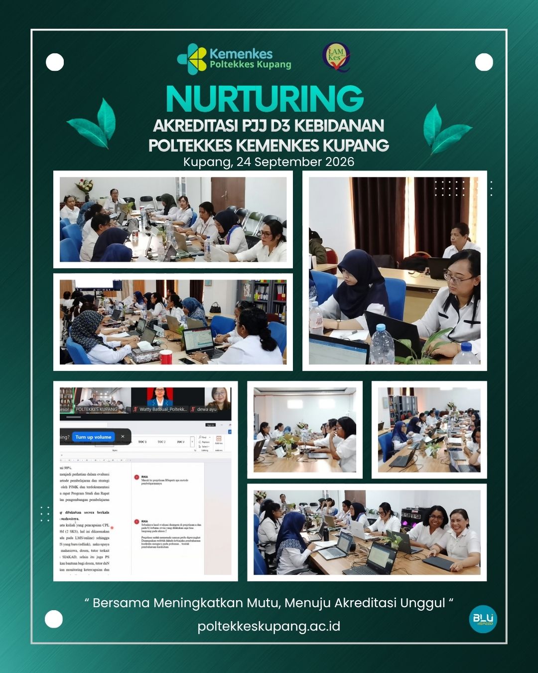 Prodi PJJ D-III Kebidanan Melaksanakan Nurturing II Persiapan Akreditasi Bersama Tim Asesor LAM-PTKes